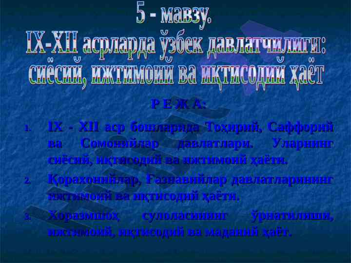 Tohiriy, safforiy va somoniylar davlatlari tarixi