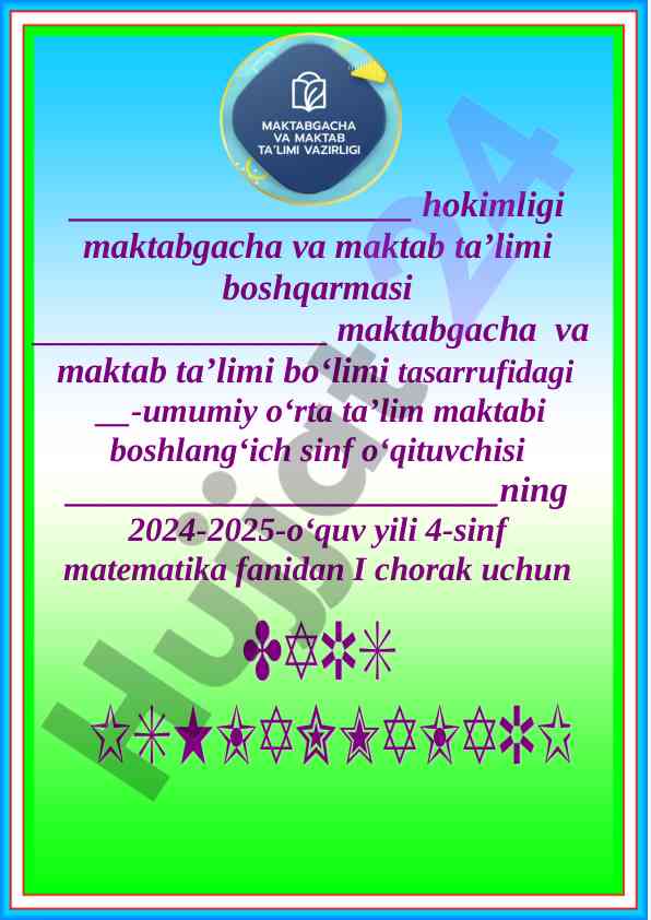 2024-2025 o‘quv yili 4-sinf matematikasi rejasi