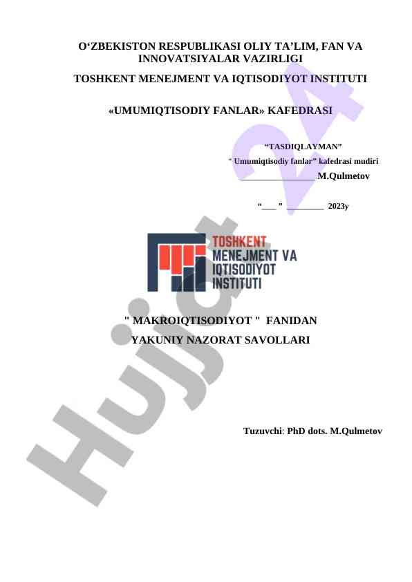 Makroiqtisodiyot fanidan nazorat savollari