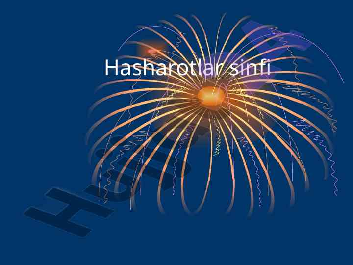 Hasharotlar sinfi va yashil bronza qo’ng’izi