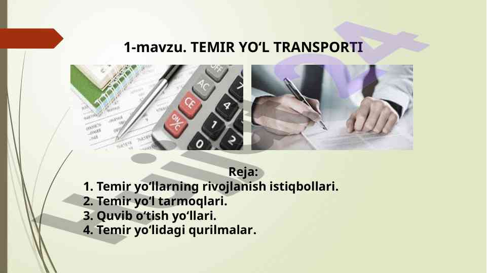 Temir yo‘l transportining rivojlanish istiqbollari