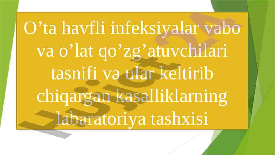O'lat va vabo infeksiyalarining tasnifi