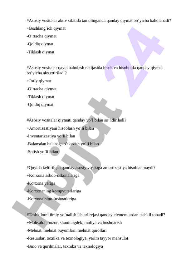 Asosiy vositalar baholash va amortizatsiya