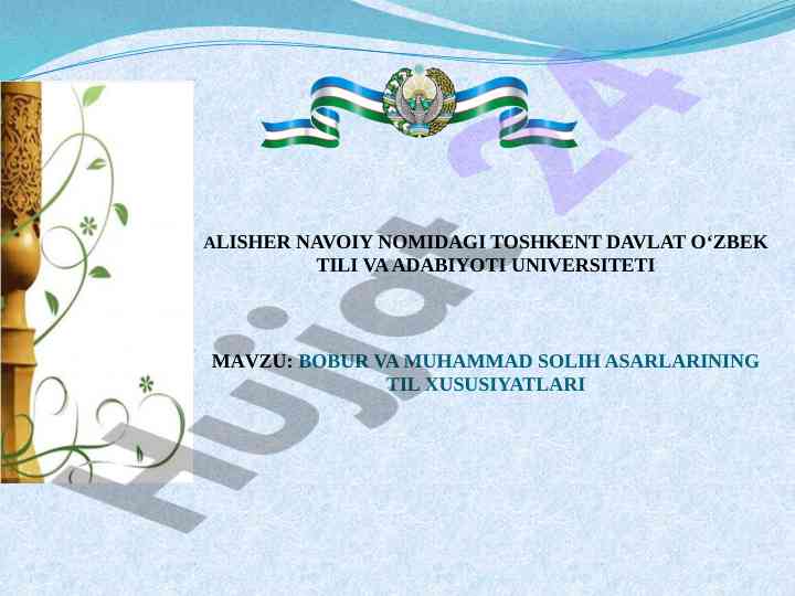 Bobur va muhammad solih asarlarining til xususiyatlari