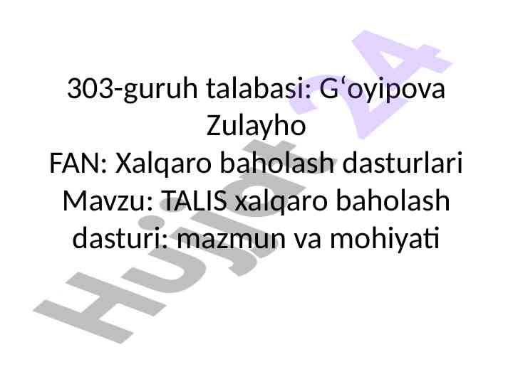 Talis xalqaro baholash dasturi va uning mohiyati