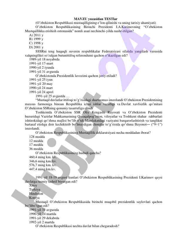 O'zbekiston mustaqilligi test savollari