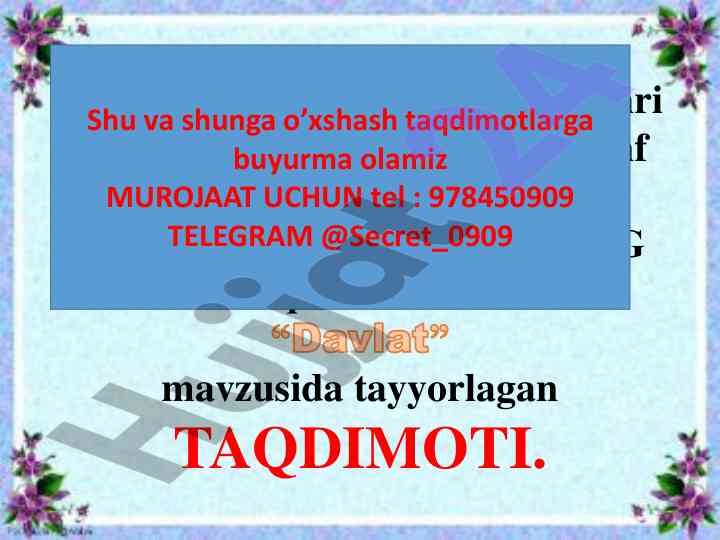 Davlat mavzusida o'qish fanidan taqdimot
