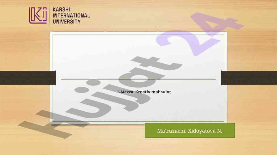 Kreativ mahsulot va ularning ahmiyati