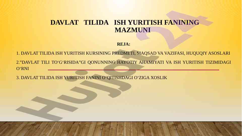 Davlat tilida ish yuritish kursining asosiy mazmuni