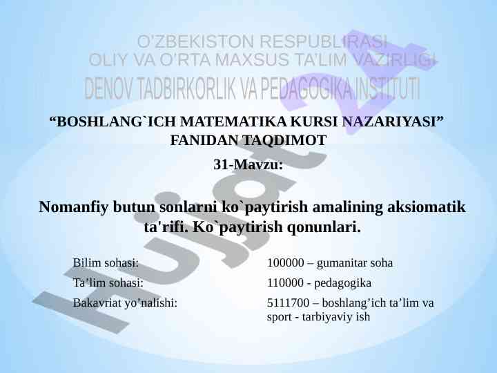 Nomanfiy butun sonlarni ko'paytirish a'mali