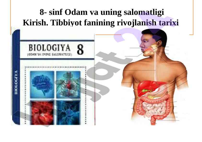 Odam va uning salomatligi fanining rivojlanishi