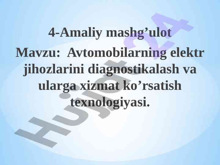 Diagnostika va texnologiyalar avtomobil elektr jihozlari