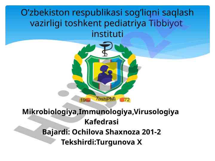 Antigen va antitela bo’yicha o’rganish