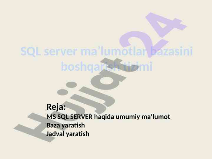 Ms sql server ma’lumotlar bazasini boshqarish