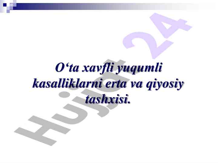 O‘ta xavfli yuqumli kasalliklarning tashxisi