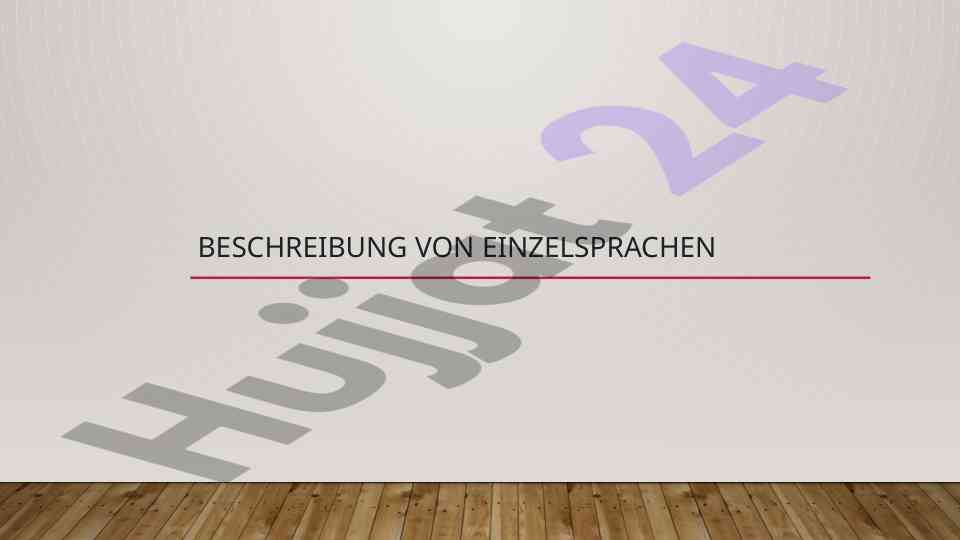 Beschreibung von einzelsprachen und wortschatz für alltagsnutzung