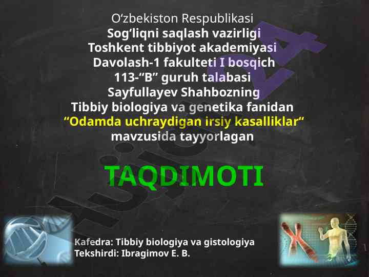 Odamda uchraydigan irsiy kasalliklar mavzusi