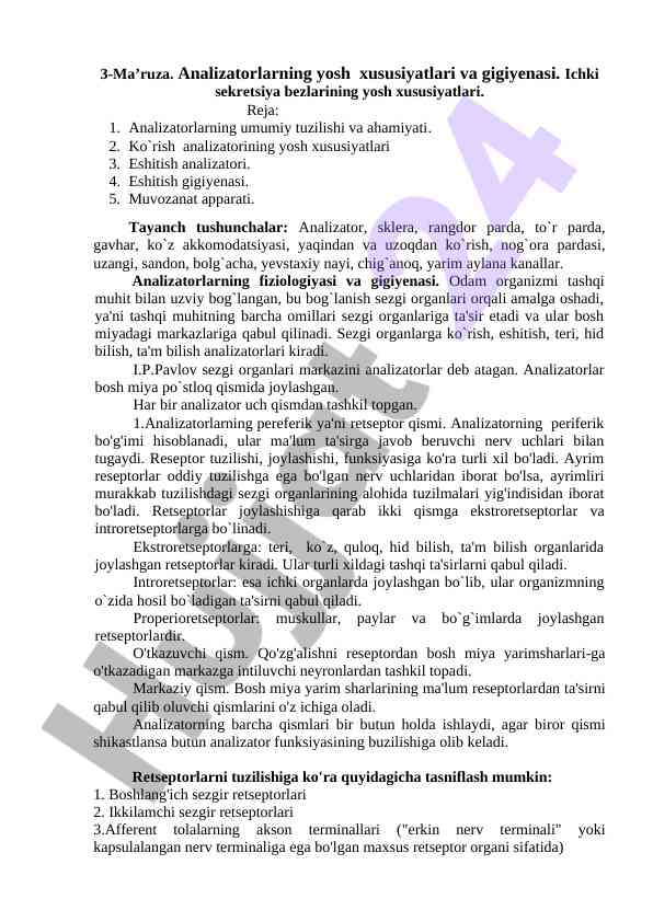 Analizatorlarning yosh xususiyatlari va gigiyenasi
