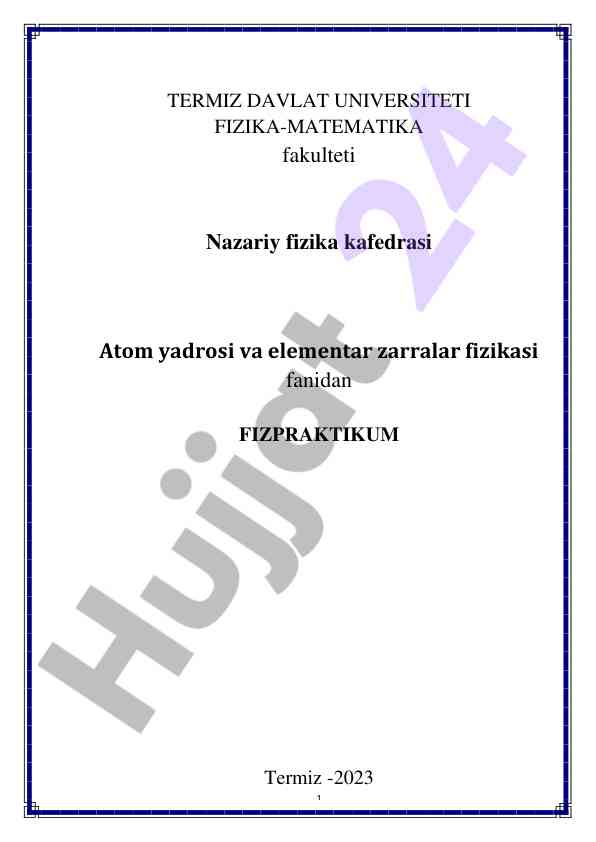 Dozimetriya asoslari laboratoriya ishlari
