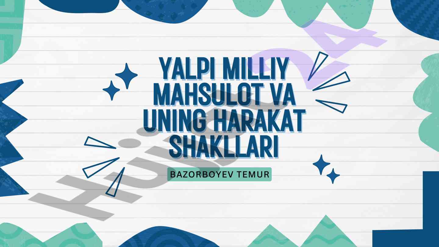 Yalpi milliy mahsulot hisoblash usullari