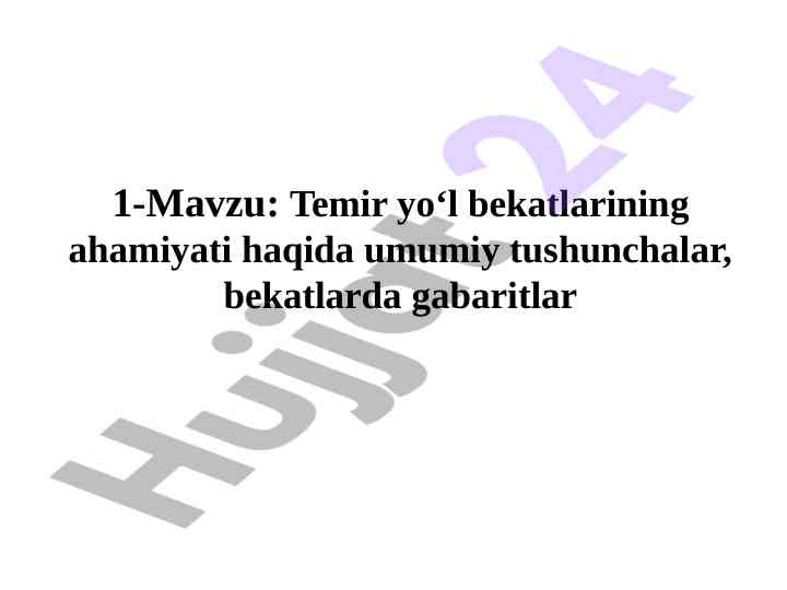 Temir yo‘l bekatlarining ahamiyati haqida tushunchalar