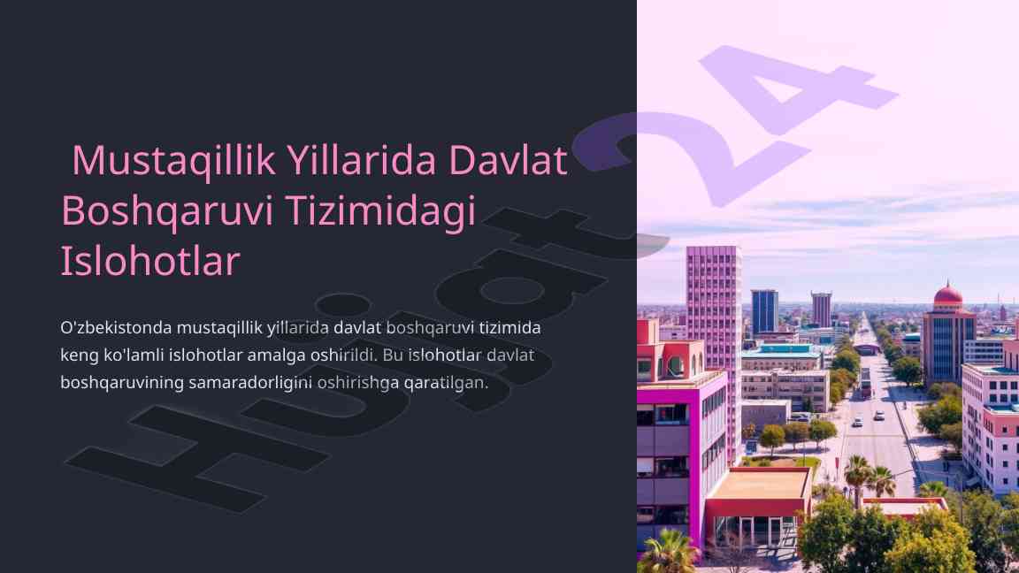Davlat boshqaruvi tizimidagi islohotlar o'zbekistonda