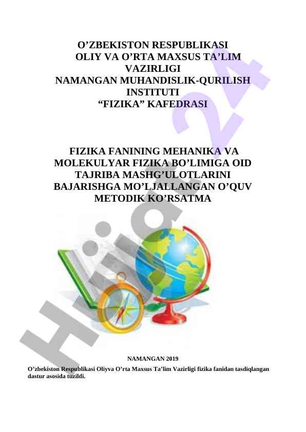 Fizika fanining mekanika va molekulyar fizika tajribasi