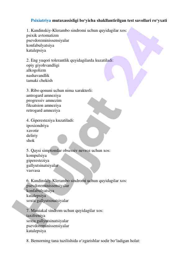 Psixiatriya mutaxassisligi bo'yicha test savollari