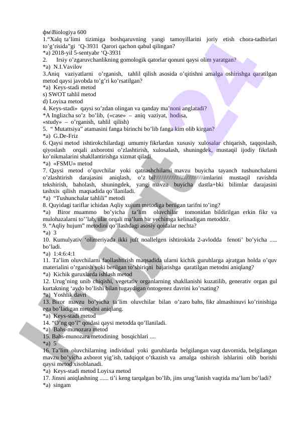 Biologiya fanidan test savollari asosiy tamoyillari