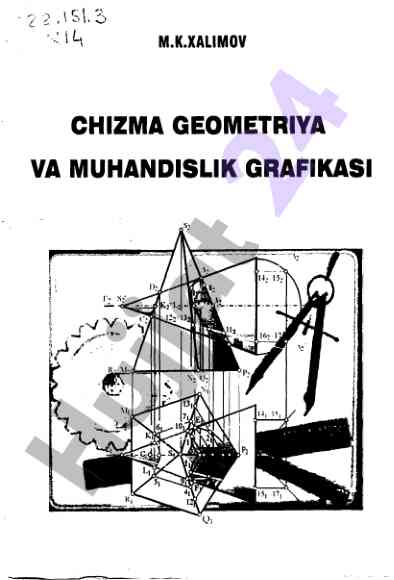 Chizma geometriya va muhandislik grafikasining o‘rni