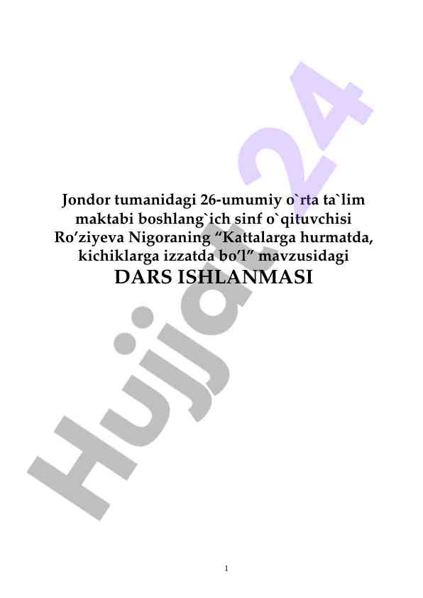 Kattalarga hurmat va kichiklarga izzat dars ishlanmasi