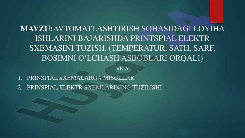 Avtomatlashtirish sohasidagi loyihalar uchun prinsipial elektr