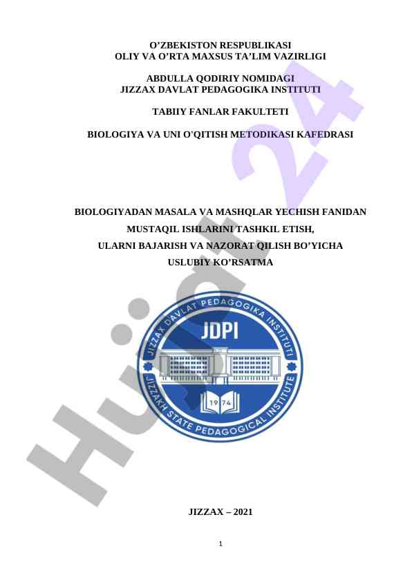 Biologiya va o'qitish metodikasi mustaqil ishlar