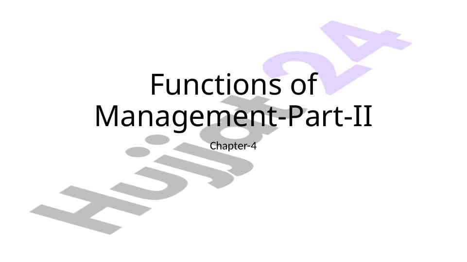 Controlling functions in management processes and techniques