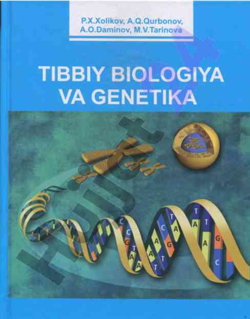 Tibbiy biologiya va genetika darslik tavsiyalari