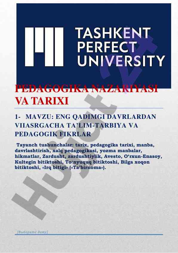 Eng qadimgi davrlardan vii asrgacha ta'lim-tarbiyaning tarixi