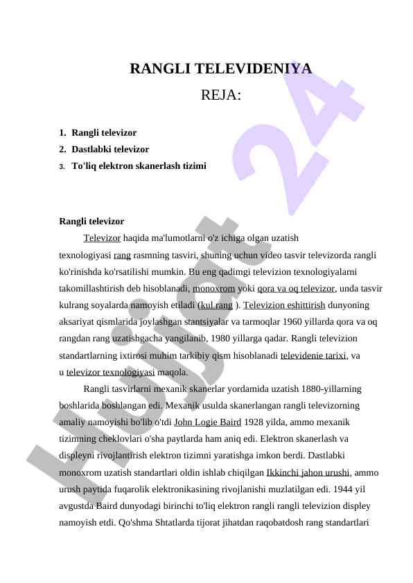 Rangli televizor va televizion texnologiyalar tarixi