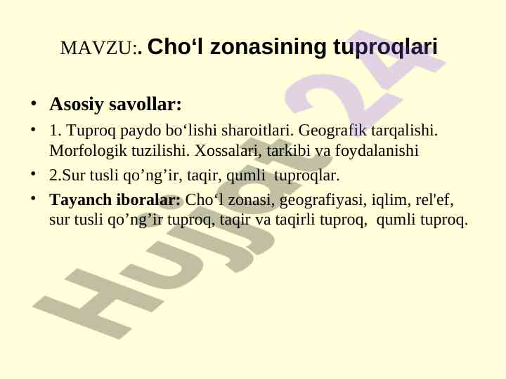Cho‘l zonasining tuproqlari asosiy savollari