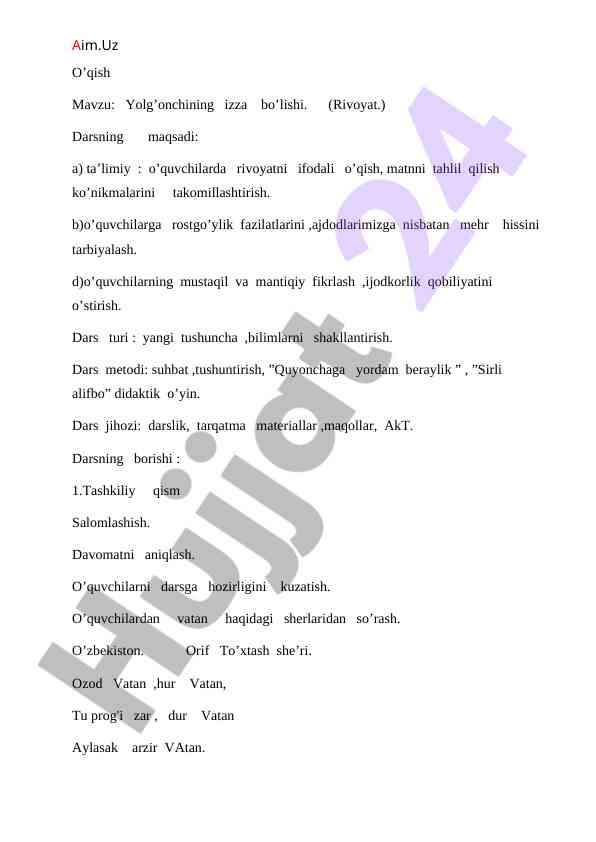 Yolg’onchining izzasi: ta’limiy dars rejasi