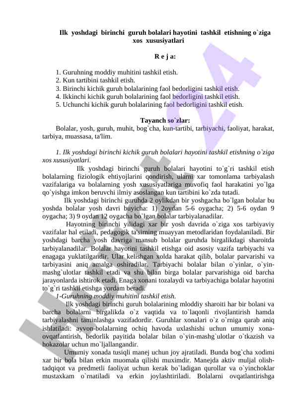 Ilk yoshdagi guruh bolalari hayoti tashkil etilishi