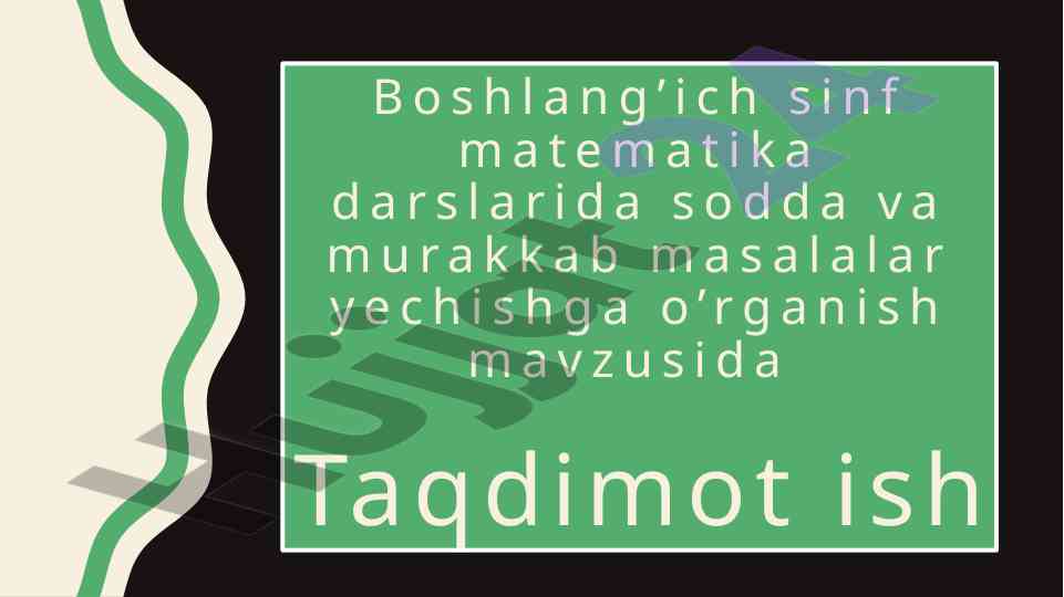 Boshlang’ich sinf matematika darslari taqdimoti
