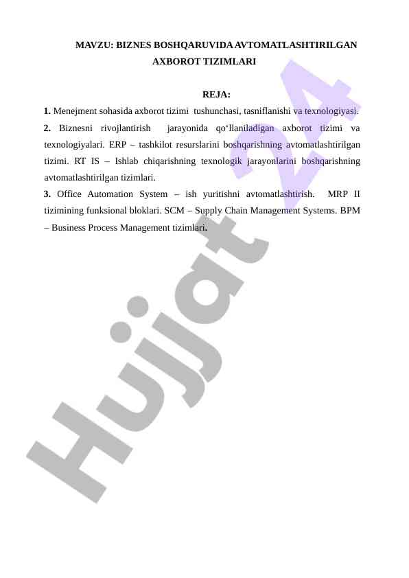 Biznes boshqaruvida avtomatlashtirilgan axborot tizimlari