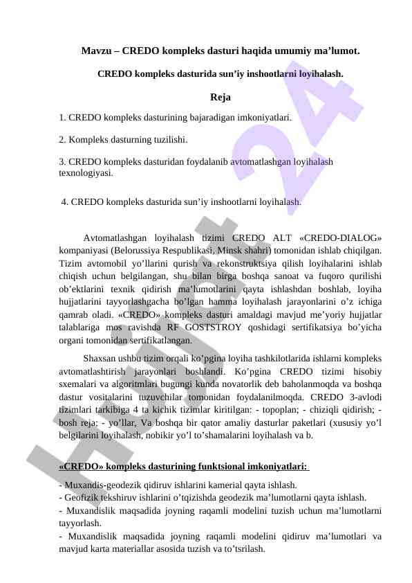 Credo kompleks dasturi haqida umumiy ma’lumot