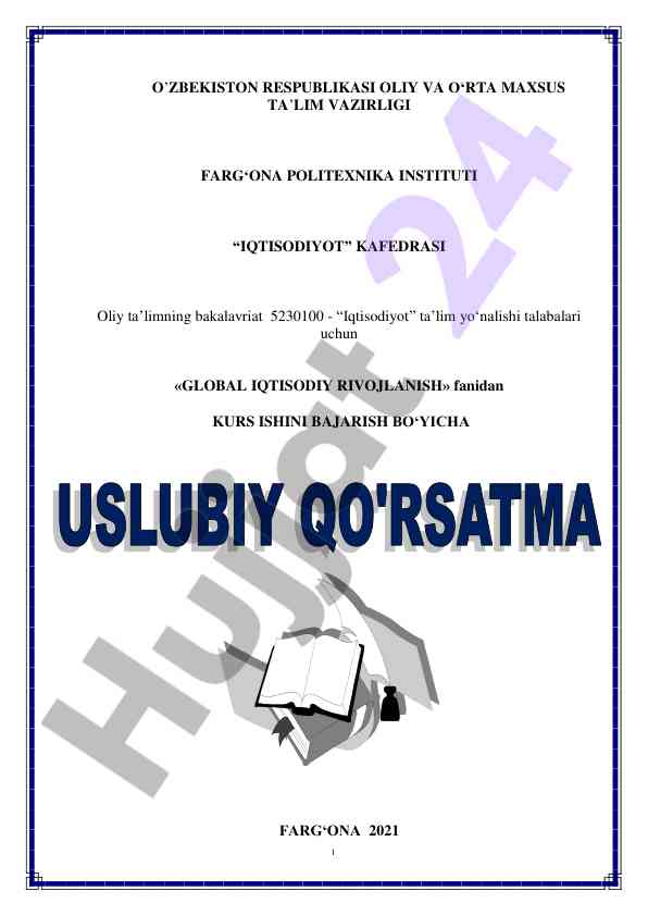 Global iqtisodiy rivojlanish fanidagi kurs ishlari