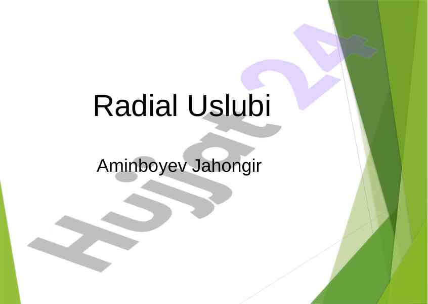 Radial uslubi va perspectiv tasvir