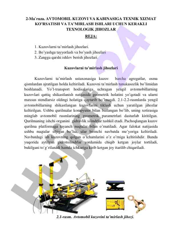 Avtomobil kuzovi va kabinasi texnik xizmat ko‘rsatish