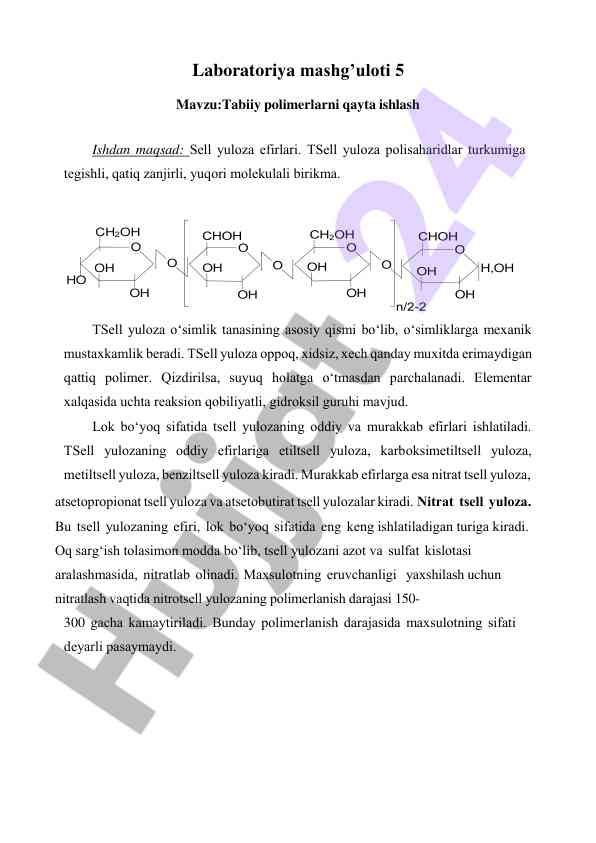 Tabiiy polimerlarni qayta ishlash laboratoriya mashg'uloti