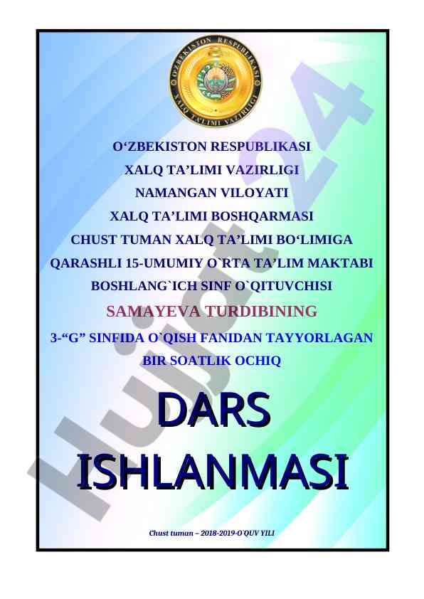 Bir soatlik ochiq dars ishlanmasi bo‘yicha tavsiyalar