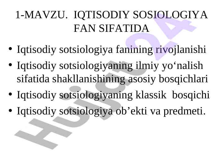 Iqtisodiy sotsiologiya fanining asosiy bosqichlari