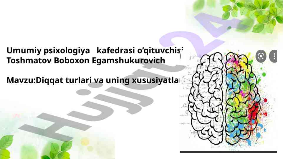 Diqqat turlari va uning xususiyatlari